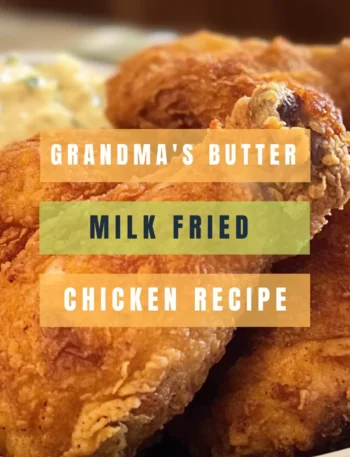 grandma's buttermilk fried chicken recipe