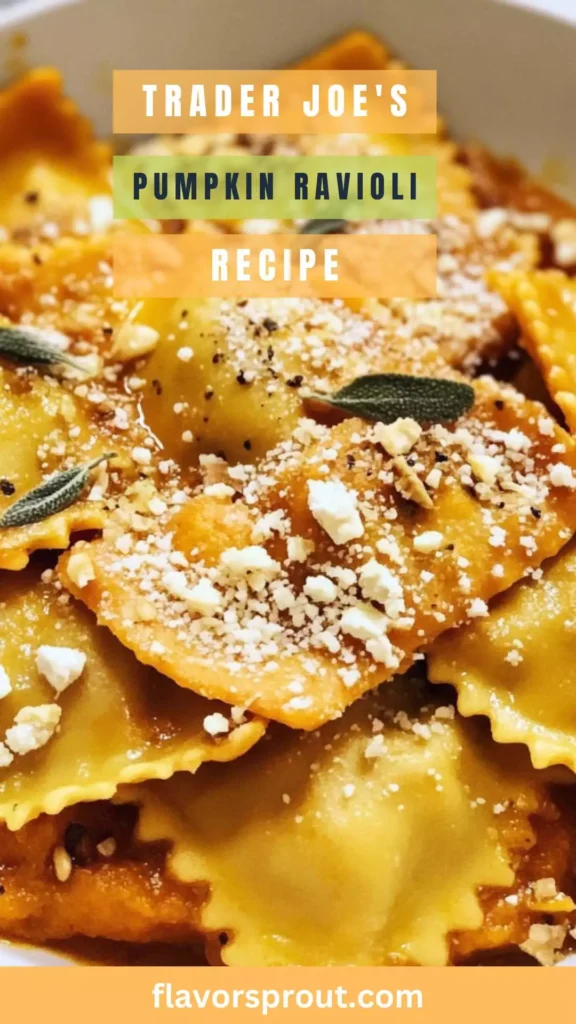 trader joe's pumpkin ravioli recipe