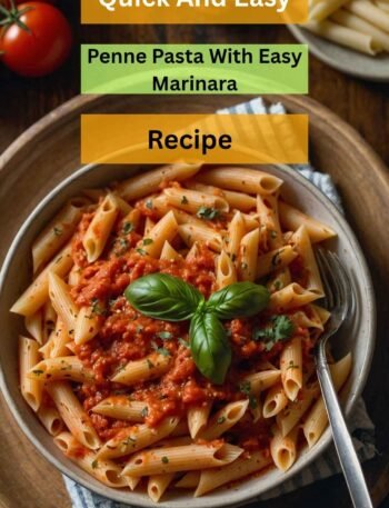 Penne Pasta With Easy Marinara