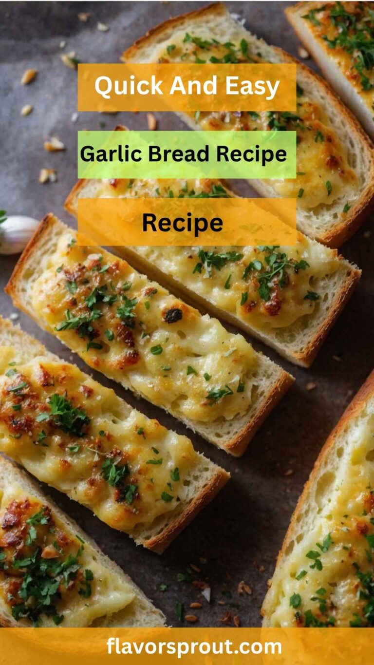 Garlic Bread Recipe – Flavor Sprout
