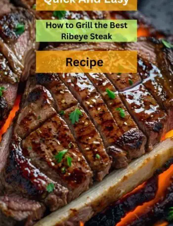 How to Grill the Best Ribeye Steak