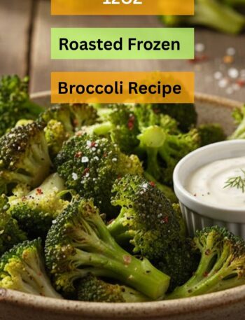 12OZ Roasted Frozen Broccoli Recipe