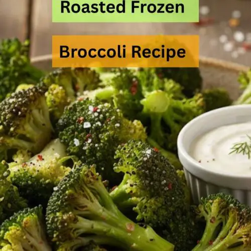 12OZ Roasted Frozen Broccoli Recipe