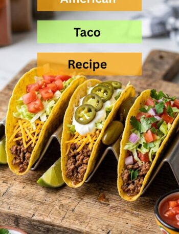 American Taco Recipe