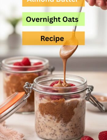 Almond Butter Overnight Oats Recipe